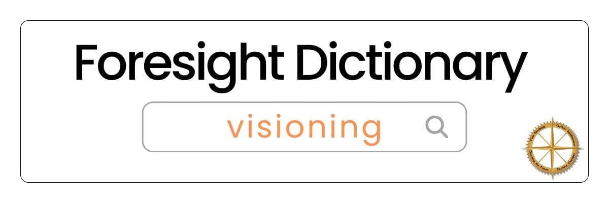 Foresight Dictionary visioning