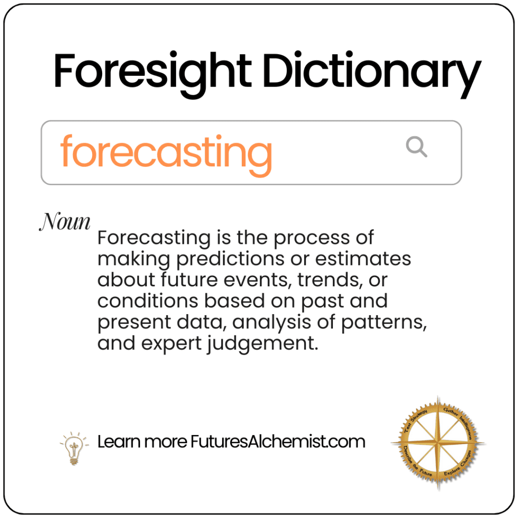 Foresight Dictionary forecasting