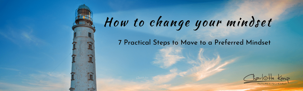 How to Change your Mindset Charlotte Kemp Futures