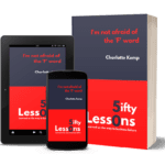 I'm Not Afraid of the F Word, entrepreneur advice Charlotte Kemp